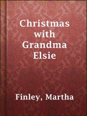 cover image of Christmas with Grandma Elsie